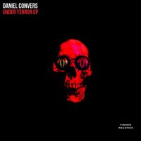 Daniel Convers - Under Terror EP