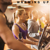 Workout Motivation - Warming Up
