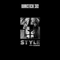 Wretch 32 - 33 Style (Explicit)