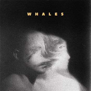 Whales - Whales