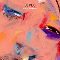 Diplo - California EP (Explicit)