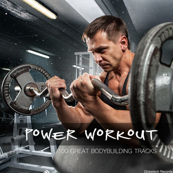 Various Artists - Power Workout: 100 Great Bodybuilding Tracks