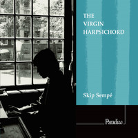 Skip Sempé - The Virgin Harpsichord