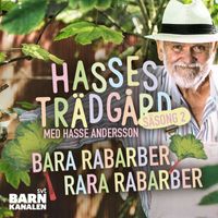 Hasse Andersson - Bara rabarber, rara rabarber