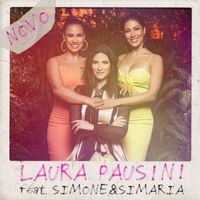 Laura Pausini - Novo (feat. Simone & Simaria)