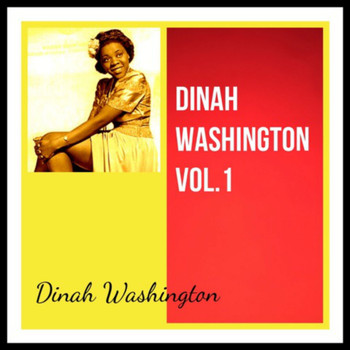 Dinah Washington - Dinah Washington Vol. 1