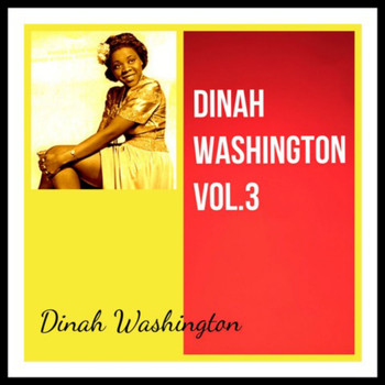 Dinah Washington - Dinah Washington Vol. 3