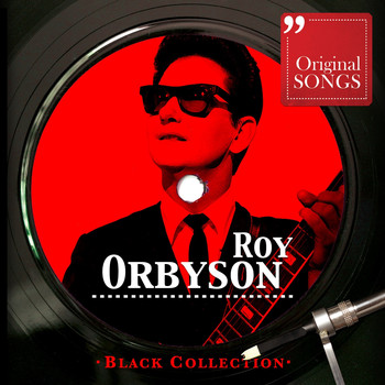 Roy Orbison - Black Collection: Roy Orbison
