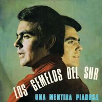 Los Gemelos del Sur - Una mentira piadosa (2018 Remaster)