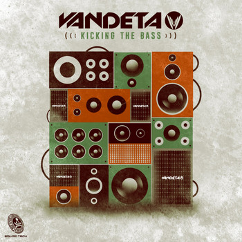Vandeta - Kicking the Bass