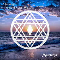 Jiunaze - Tropical Sea Waves