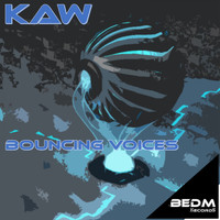 KAW - Bouncing Voices