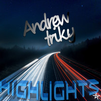 Andrew Triky - Highlights