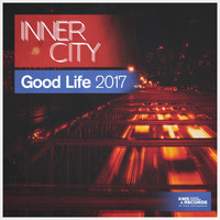 Inner City - Good Life 2017
