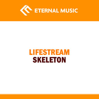 Lifestream - Skeleton