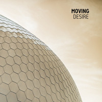 Moving - Desire