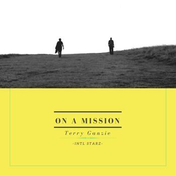 Terry Ganzie - On A Mission
