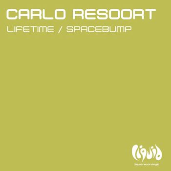 Carlo Resoort - Lifetime / Spacebump