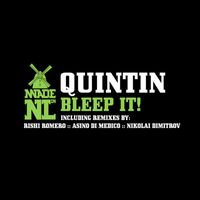 Quintin - Bleep It!