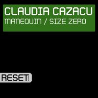 Claudia Cazacu - Manequin / Size Zero