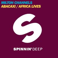 Milton Channels - Abacaxi / Africa Lives