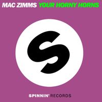 Mac Zimms - Your Horny Horns