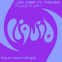 Jon O'Bir - Found A Way (feat. Fisher)