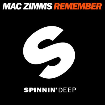 Mac Zimms - Remember (Explicit)