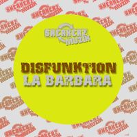 Disfunktion - La Barbara