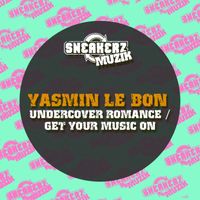 Yasmin Le Bon - Bad Romance / Get Your Music On