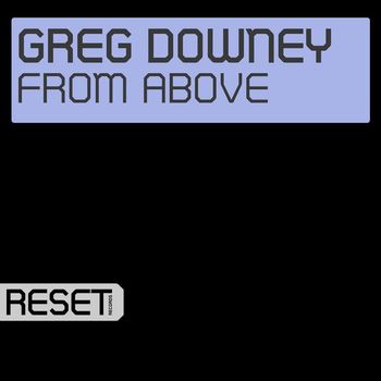 Greg Downey - From Above