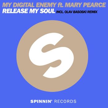 My Digital Enemy - Release My Soul (feat. Mary Pearce)