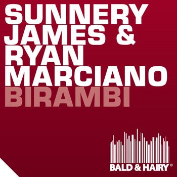 Sunnery James & Ryan Marciano - Birambi