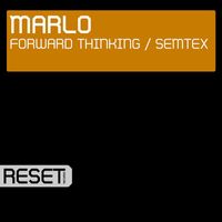Marlo - Forward Thinking / Semtex