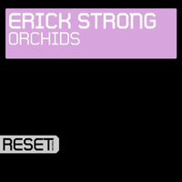 Erick Strong - Orchids