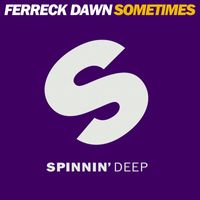 Ferreck Dawn - Sometimes