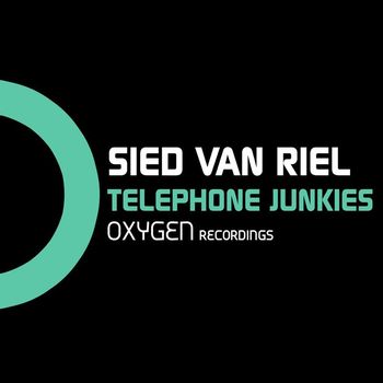 Sied Van Riel - Telephone Junkies