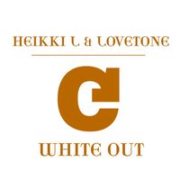 Heikki L & Lovetone - White Out