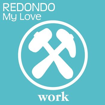 Redondo - My Love