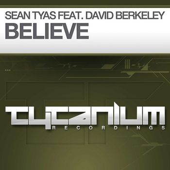 SEAN TYAS - Believe (feat. David Berkeley)