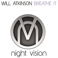 Will Atkinson - Breathe It