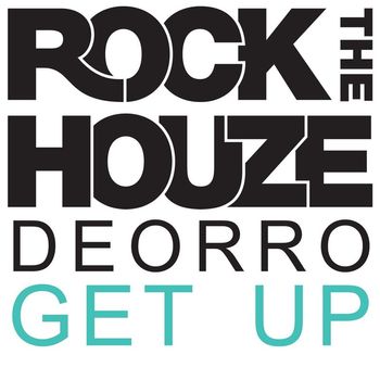 DEORRO - Get Up