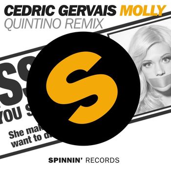 Cedric Gervais - Molly (Quintino Remix)