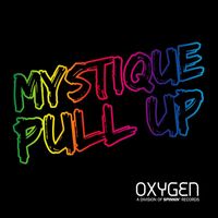 Mystique - PULL UP