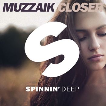 Muzzaik - Closer (Radio Edit)