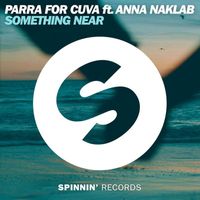 Parra For Cuva - Something Near (feat. Anna Naklab) (Extended Mix)
