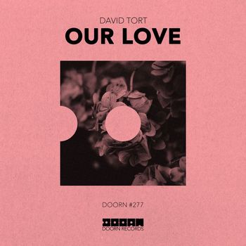 David Tort - Our Love