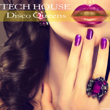 Various Artists - Tech House Disco Queens