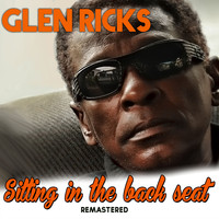 Glenn Ricks - Sitting In The Back Seat