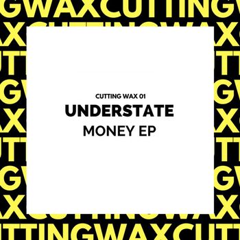 Understate - Money EP